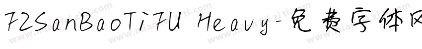 FZSanBaoTiFU Heavy字体转换